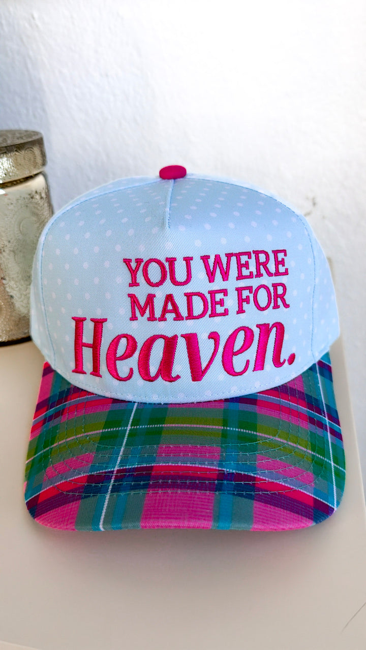 You Were Made For Heaven Trucker Hat