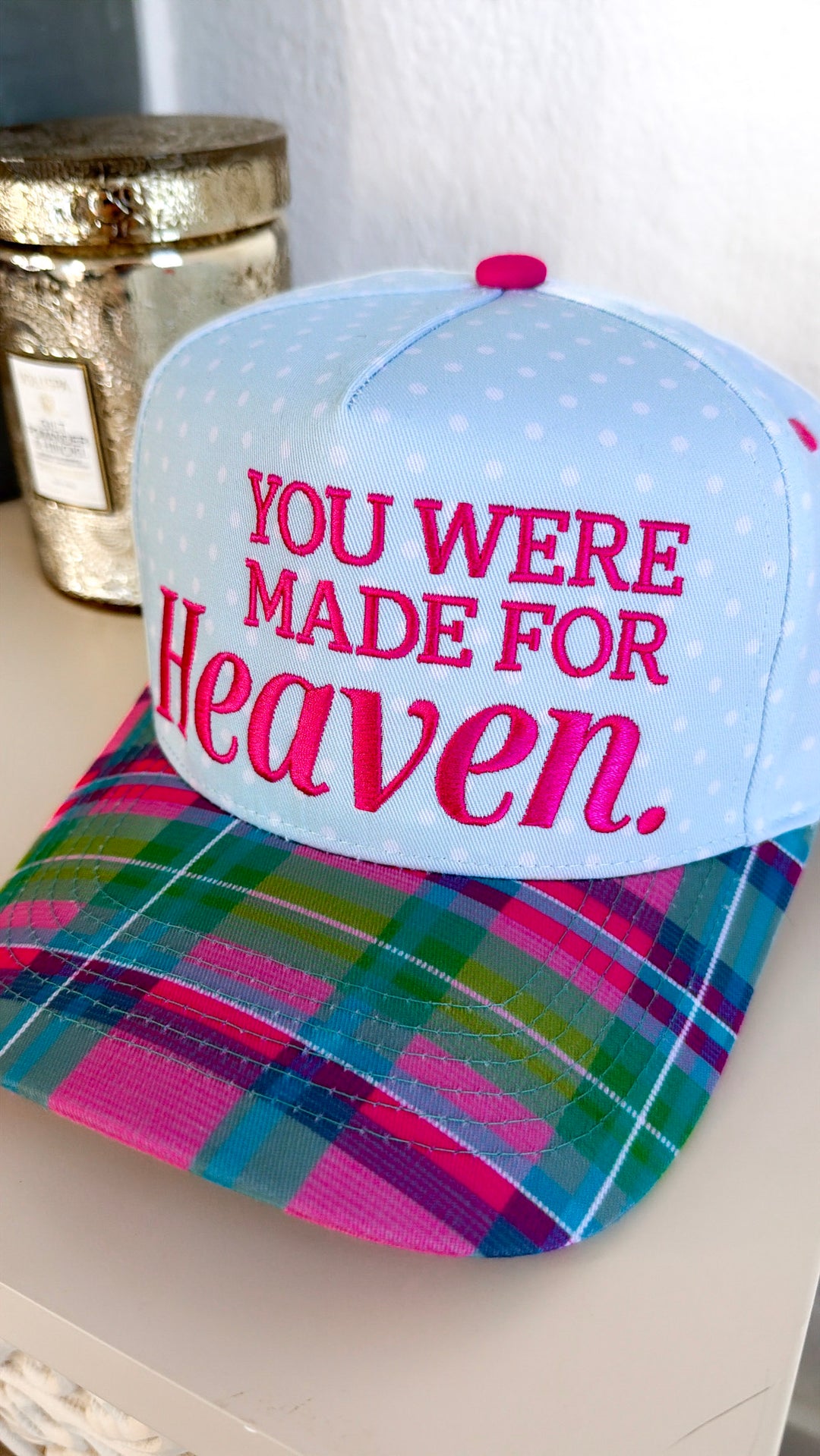 You Were Made For Heaven Trucker Hat