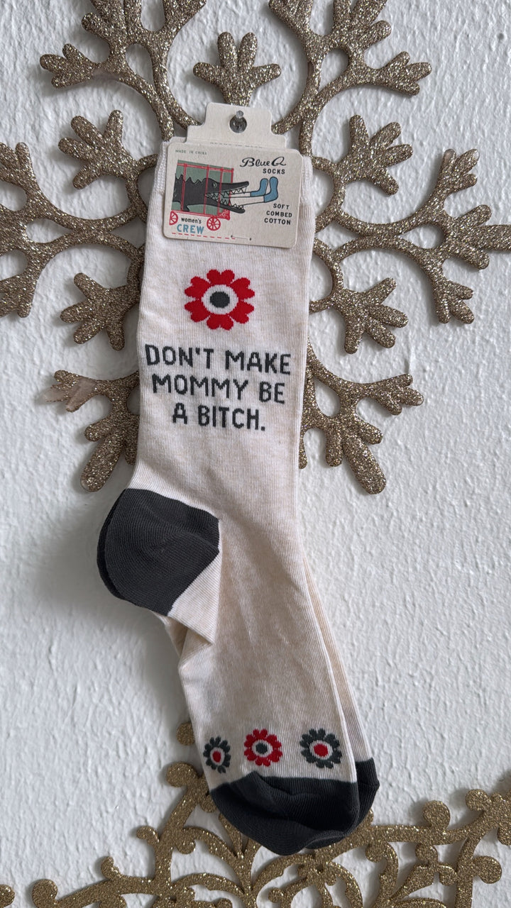 Women Blue Q Sock - Don't Make Mommy