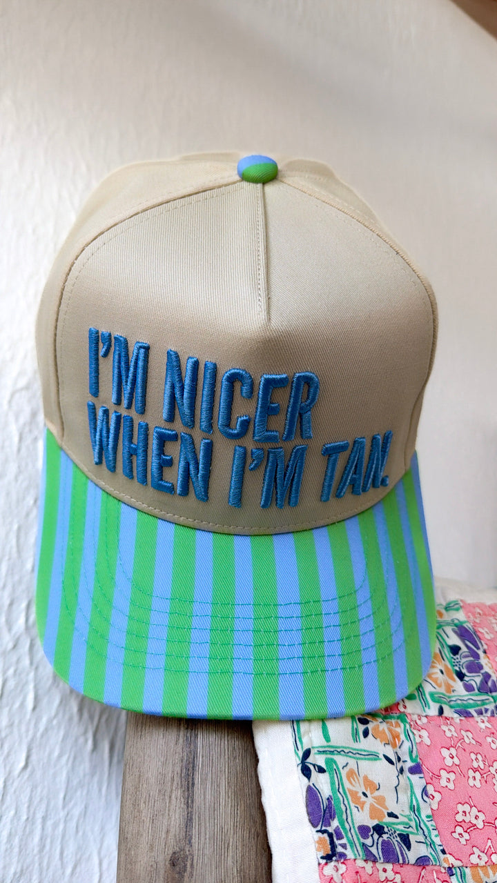 I'm Nicer When I'm Tan Trucker Hat