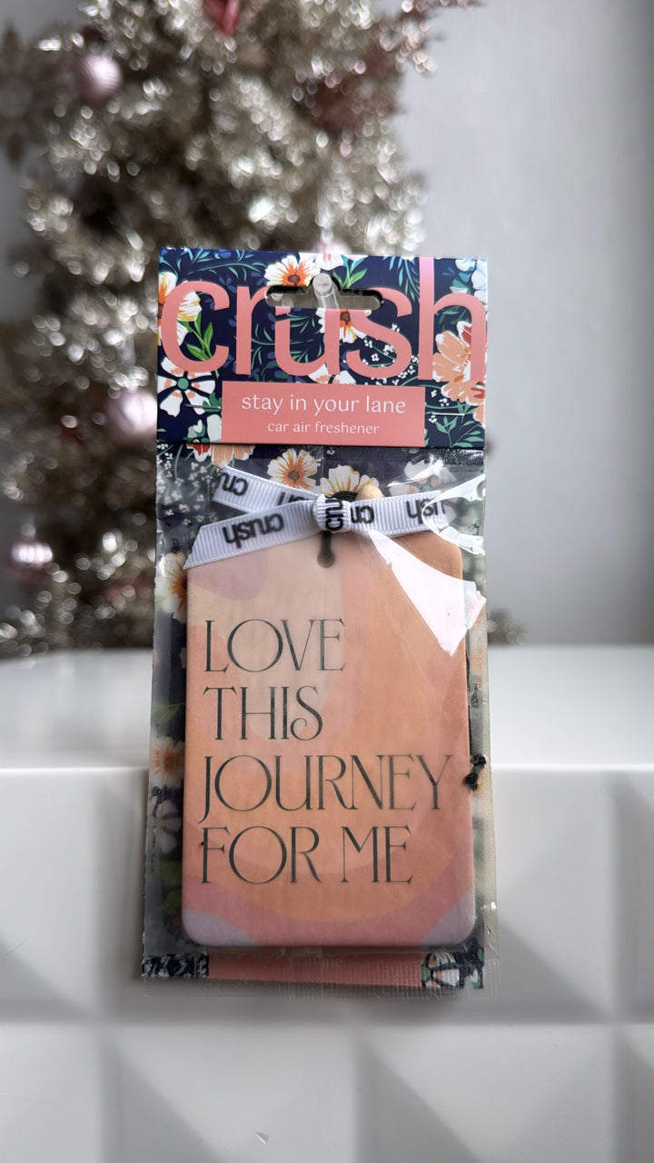 Stay In Your Lane Car Air Freshener - Love This Journey For Me- Jasmine