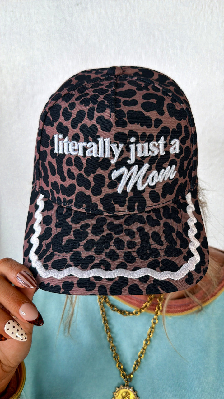 Literally Just A Mom Ball Cap