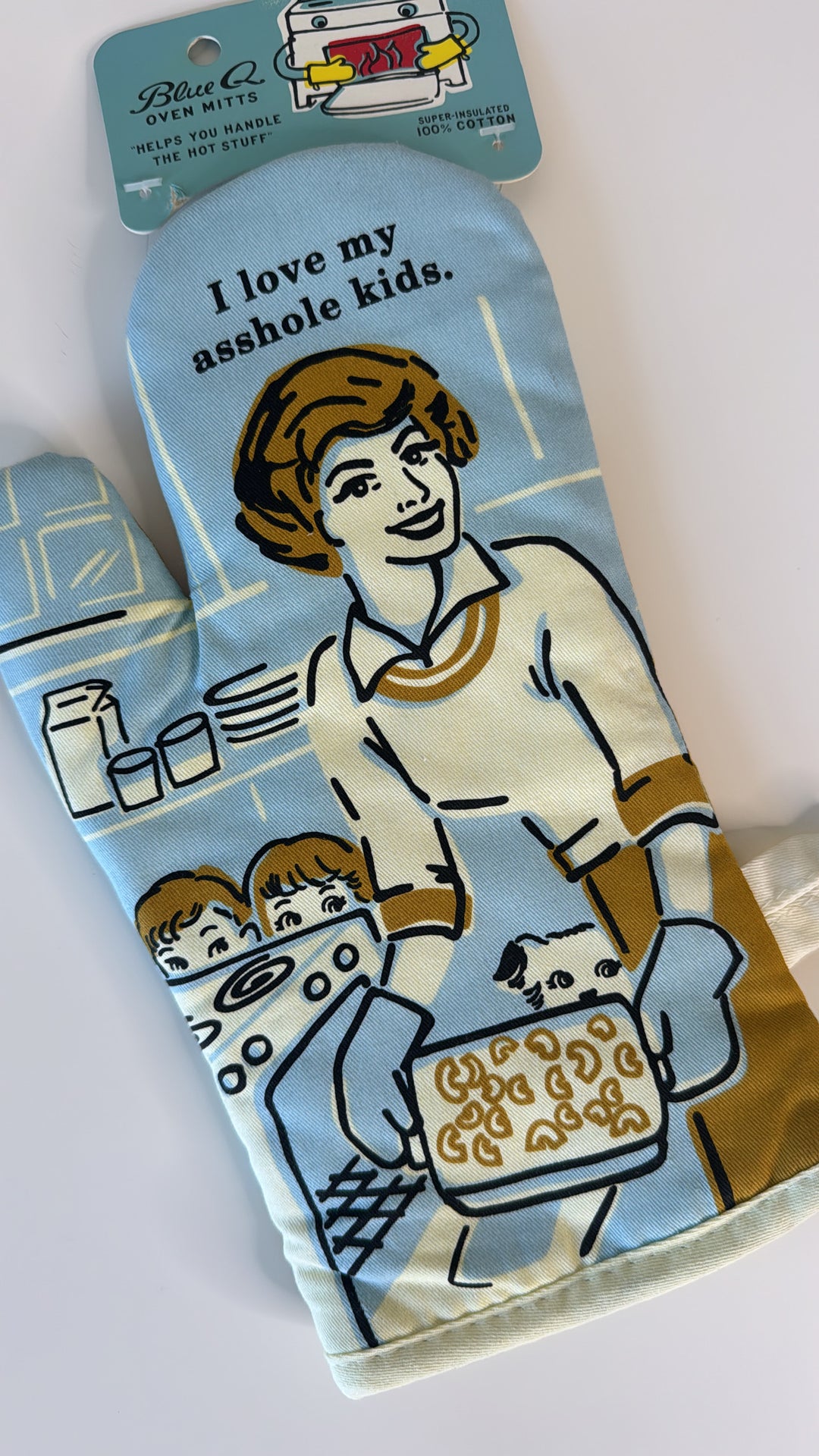 Blue Q Oven Mitt - Love My A**hole Kids
