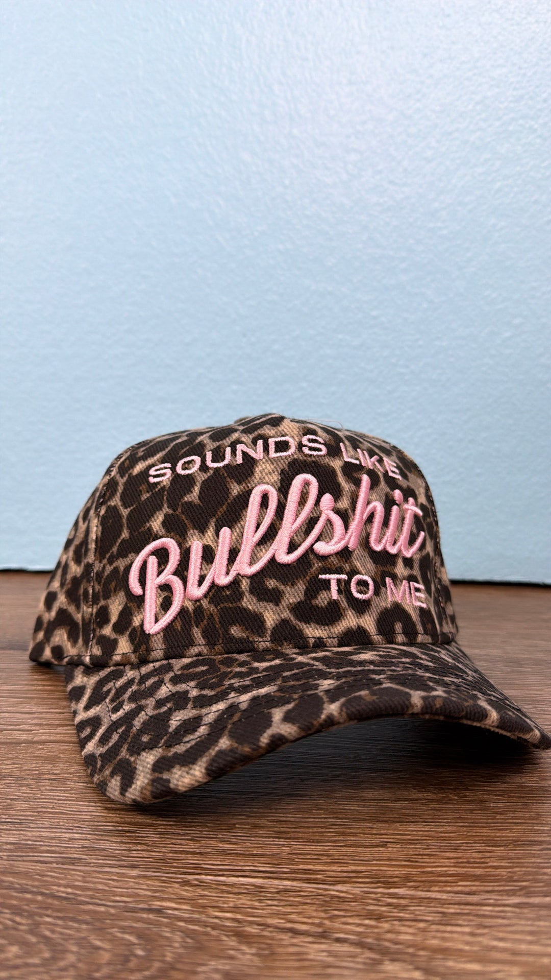 Sounds Like Bullsh*t To me Trucker Hat