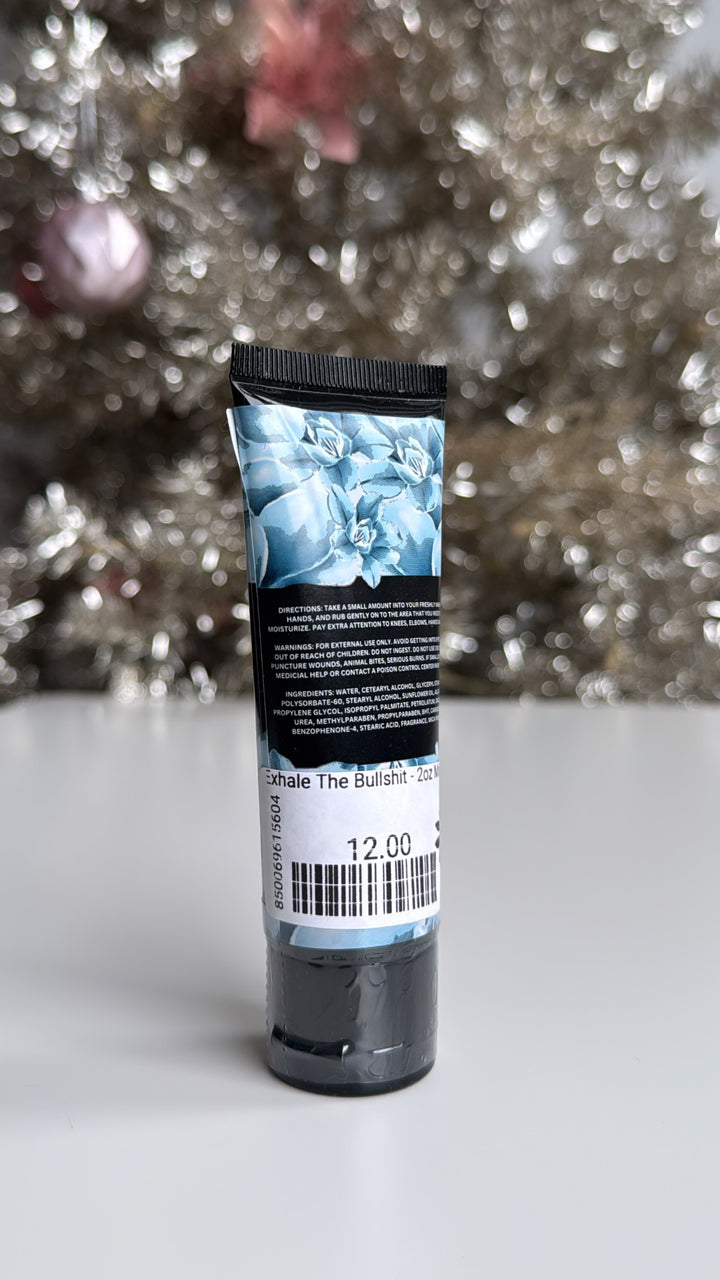 Exhale The Bullshit - 2oz Mini Lotion