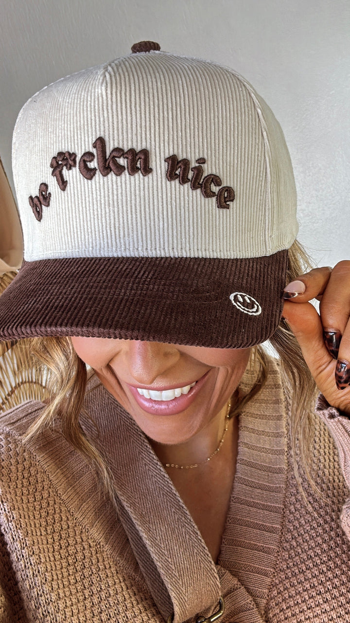 Be F***n Nice Trucker Hat, Brown Corduroy/Natural Corduroy
