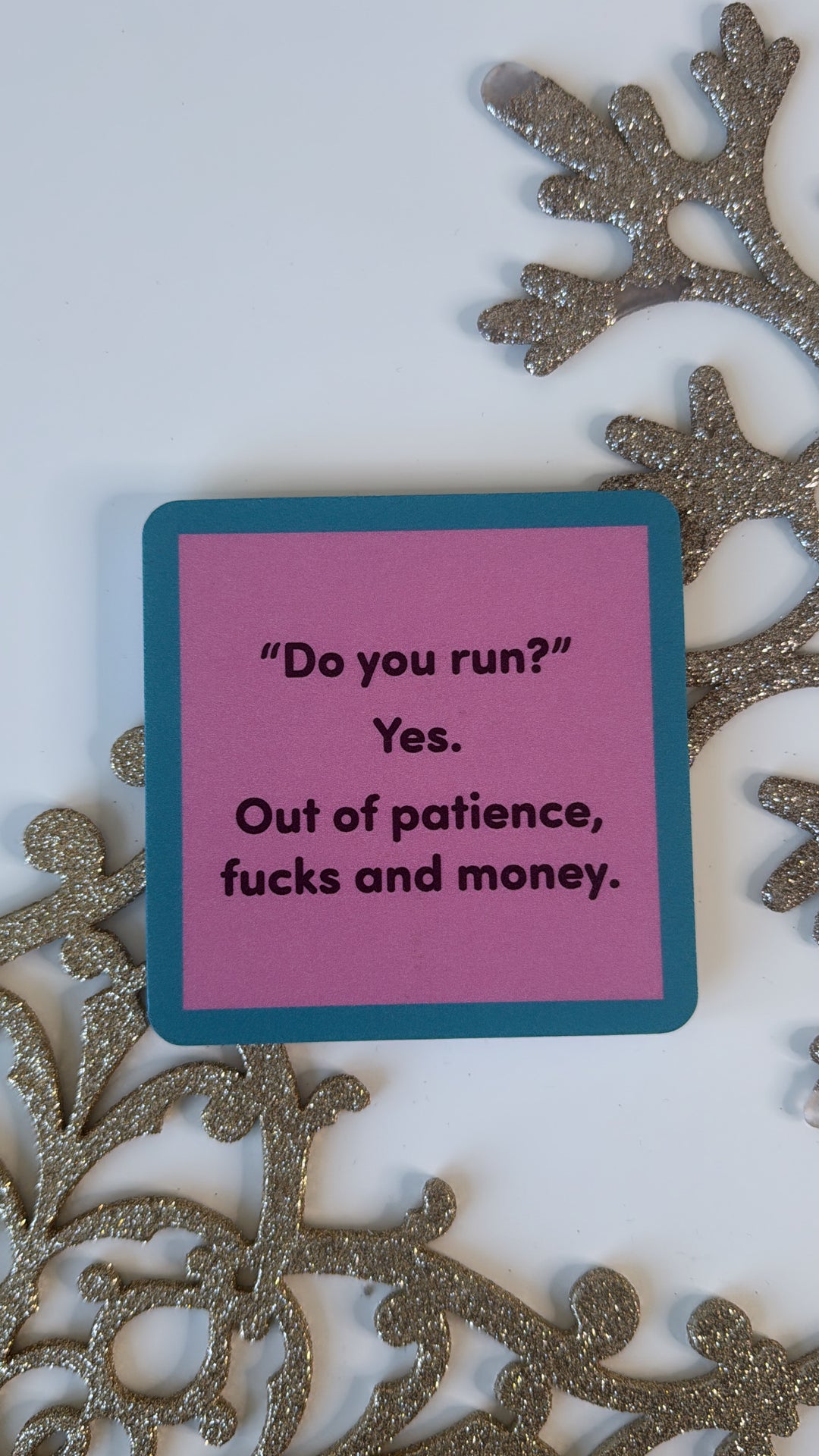 Drinks On me, Do You Run?